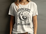Moonlight Is My Love Language Tee or Sweatshirt thumbnail 7