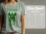 Pretend I'm An Elf Tee or Sweatshirt thumbnail 12