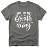 You Take My Breath Away Tee thumbnail 7