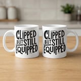 Vasectomy Gift Mug – Clipped But Still Equipped thumbnail 4