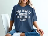 Pickleball Comfort Colors Shirt, Just Dink It Est. 1965 Pickleball Club, Vintage Athletic Graphic Tee thumbnail 4
