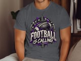 Football Is Calling Tee or Sweatshirt thumbnail 6