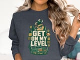 Get On My Level Football Tee or Sweatshirt thumbnail 18