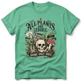 All Plants Are Edible Tee thumbnail 7