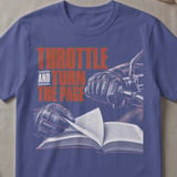 Throttle And Turn The Page Tee thumbnail 4