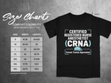 Certified Nurse Anesthetist CRNA Tee thumbnail 10
