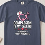 Compassion Is My Calling Tee thumbnail 6