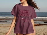 Wine Not I've Earned This Tee thumbnail 5