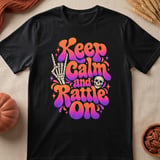Keep Calm and Rattle On Tee thumbnail 6