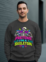 Pretend I'm a Skeleton Tee or Sweatshirt thumbnail 15