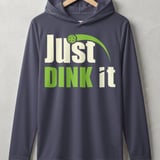 Pickleball Sport-Tek Performance Hood, Just DINK it, Lightweight Hoodie thumbnail 2