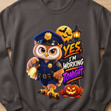 Officer Hoot the Owl Working Tonight Sweatshirt thumbnail 8