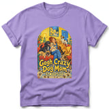 Gogh Crazy Dog Mom ~ Comfort Colors Premium Tee thumbnail 6