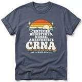 Retro CRNA Always On Call Tee thumbnail 5