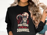 Pretend I'm A Squirrel Tee thumbnail 14
