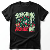 Sleighing It Absolutely Not Tee thumbnail 2