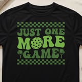 Pickleball Sport-Tek Performance Tee, Just One More Game, Court Apparel thumbnail 1