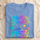 Mother Daughter Cruise 2026 T-Shirt thumbnail 7