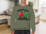 Jingle My Balls Holiday Sweatshirt thumbnail 2