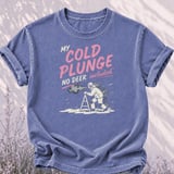 My Cold Plunge Tee thumbnail 3