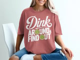 Pickleball Comfort Colors Shirt, Dink Around & Find Out, Vintage Graphic Tee, Funny Pickleball Player Gift thumbnail 7