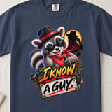 I Know A Guy Raccoon Tee thumbnail 3