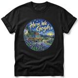 Here We Gogh ~ Comfort Colors Premium Tee thumbnail 1
