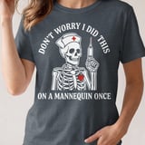 Did This On A Mannequin Nurse Tee thumbnail 4