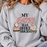 My Energy Has Office Hours PNG, Funny Work Life Balance Sublimation Design, Introvert Mental Health Quote, Cozy Office Desk Graphic thumbnail 20