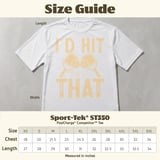 Pickleball Sport-Tek Performance Tee, I'd Hit That, Athletic Humor Open Play Pickleball Court Apparel thumbnail 12