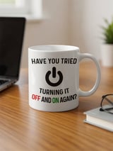 IT Support Gift Mug – Turn It Off and On Again thumbnail 3