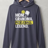 Pickleball Sport-Tek Performance Hood, Mom. Grandma. Pickleball Legend., Lightweight Hoodie thumbnail 2