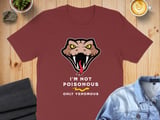 I'm not poisonous, only venomous, funny graphic t-shirt with head of snake. For snake and reptile lovers thumbnail 5