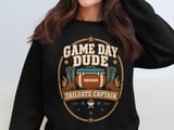Game Day Dude Tailgate Tee or Sweatshirt thumbnail 15