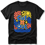 Cut It Out ~ Comfort Colors Premium Tee thumbnail 1