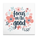 Focus on the Good Canvas Wrap, Motivational Wall Art, Floral Decor, Inspirational Quote, Positive Affirmation Art, Home Decor Canvas thumbnail 6