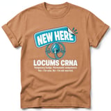New Here Locums CRNA Tee thumbnail 7