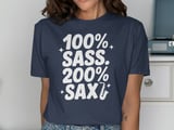 100 Percent SASS 200 Percent SAX Graphic Tee thumbnail 9
