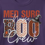 Med Surg Nurse Boo Crew Tee thumbnail 3