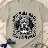 Pit Bull Dad Built Different Tee | Pit Bull Dad Shirt | Pittie Dad Gift | Dog Dad Apparel thumbnail 4