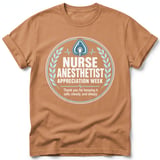 Nurse Anesthetist Appreciation Tee thumbnail 6
