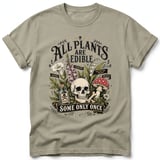 All Plants Are Edible Tee thumbnail 11