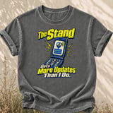 The Stand Gets More Updates Tee thumbnail 6