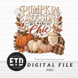 Pumpkin Season But Make It Chic PNG, Cozy Fall Sublimation Design, Autumn Coffee Graphic, Boho Neutral Pumpkin Clipart DTG Shirt File thumbnail 11