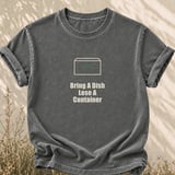 Bring A Dish Lose A Container Tee thumbnail 2