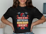 Official Game Night Football Tee or Sweatshirt thumbnail 9