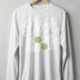Pickleball Sport-Tek Long Sleeve Tee, Dink Around & Find Out, Sun Shield Shirt thumbnail 11