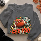 See You In The Stands Tee or Sweatshirt thumbnail 16