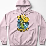 Pickleball Gildan Fleece Hoodie, Dill With It Funny Pickleball Character, Cozy Winter Court Pullover thumbnail 8