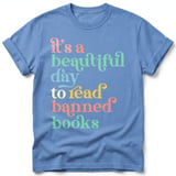 Beautiful Day To Read Banned Books Tee thumbnail 24